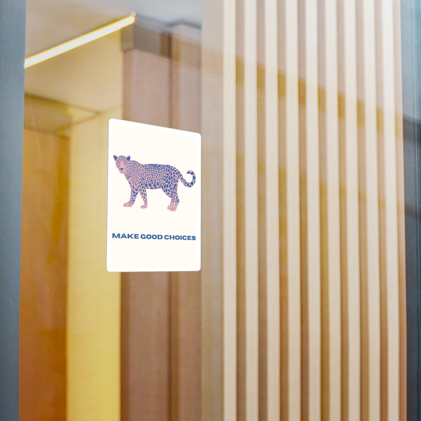 "Make Good Choices" Sticker